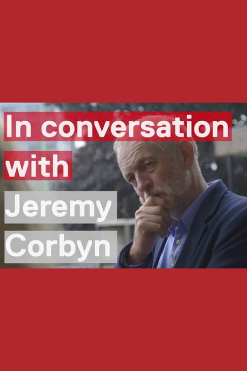 Poster for In Conversation With Jeremy Corbyn
