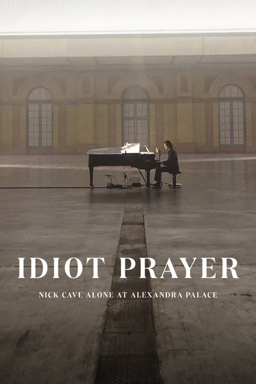 Poster for Idiot Prayer: Nick Cave Alone at Alexandra Palace