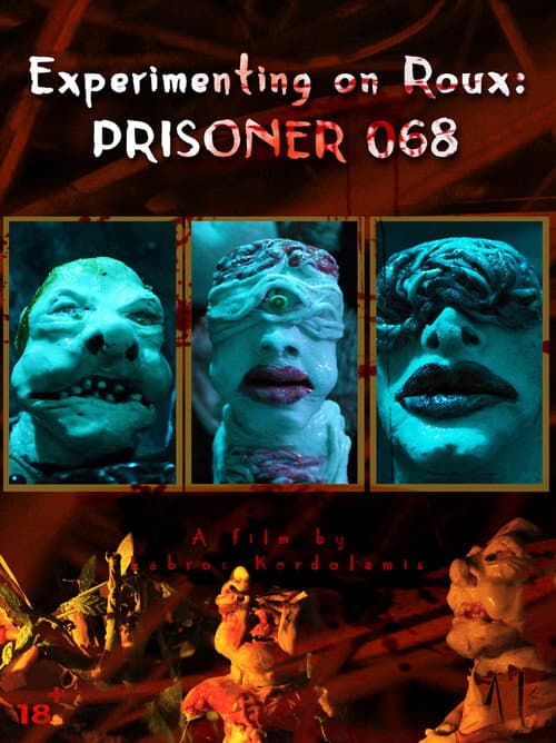 Poster for Experimenting on Roux: Prisoner 068