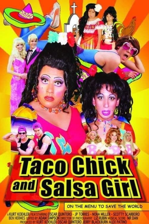 Poster for Taco Chick and Salsa Girl