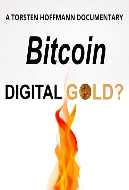 Poster for Bitcoin: Digital Gold