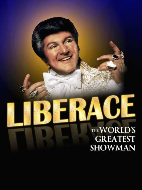 Poster for Liberace: The World's Greatest Showman