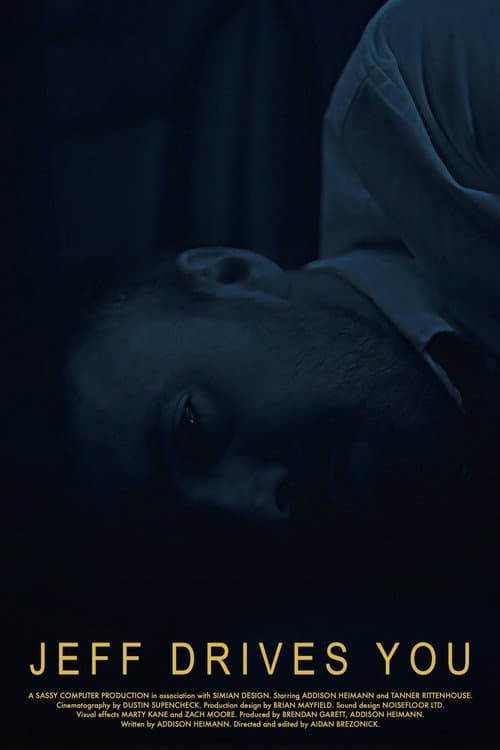 Poster for Jeff Drives You