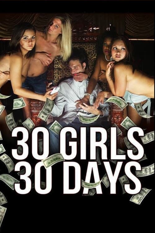 Poster for 30 Girls 30 Days