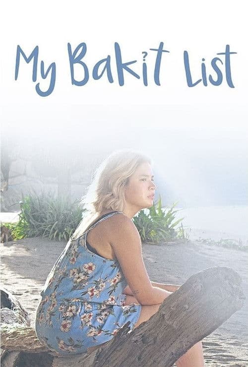 Poster for My Bakit List