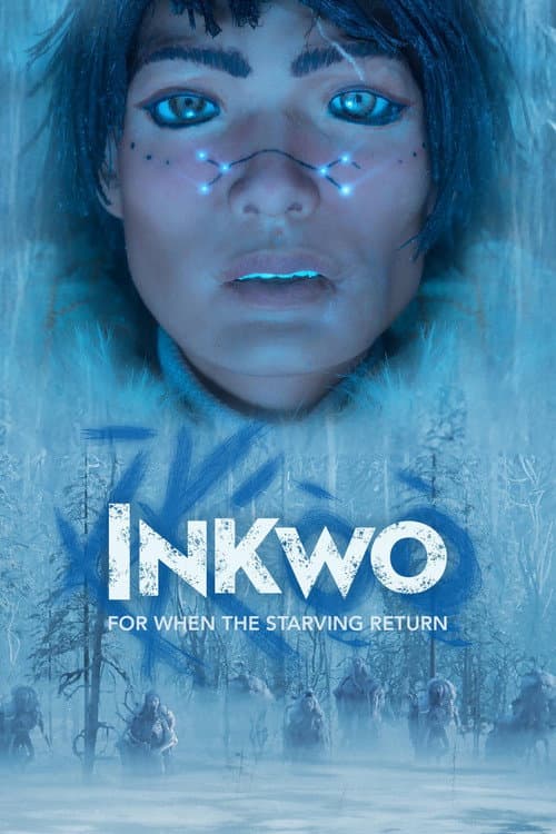 Poster for Inkwo for When the Starving Return