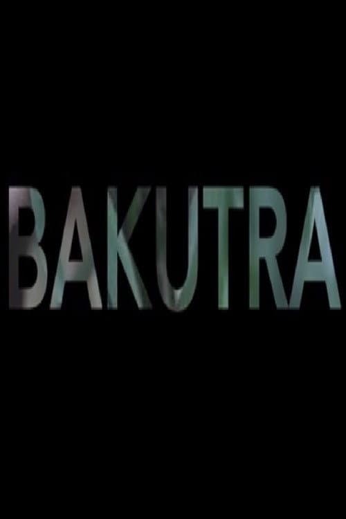 Poster for Bakutra