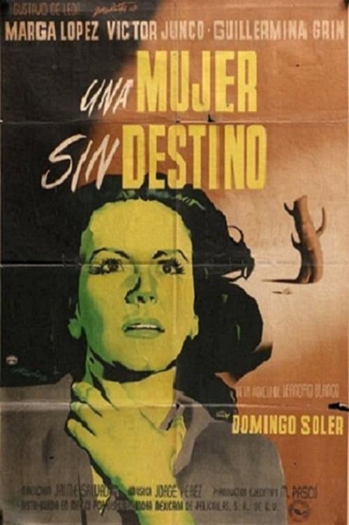 Poster for Una mujer sin destino