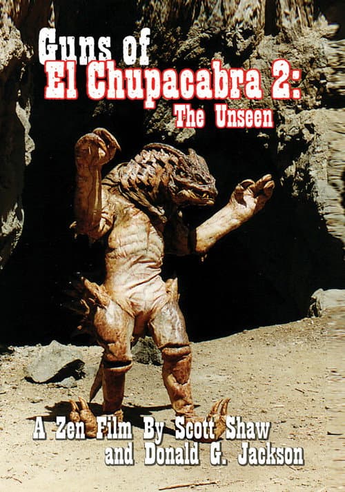 Постер до фільму «Guns of El Chupacabra 2: The Unseen»