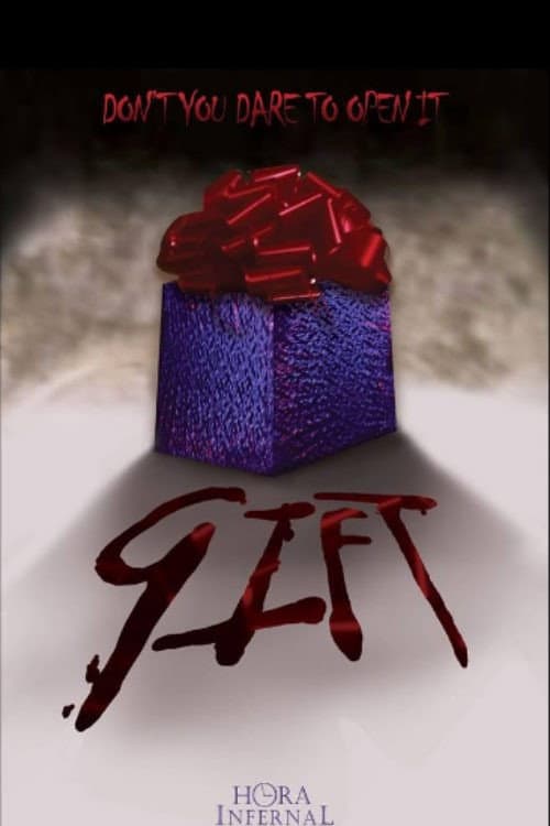 Poster for Gift: El Regalo Maldito