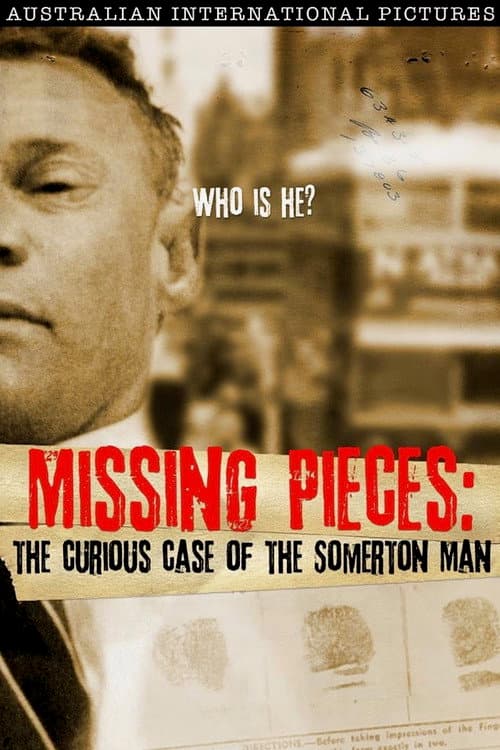 Poster for Missing Pieces: The Curious Case of the Somerton Man