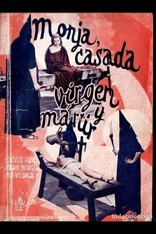 Poster for Monja, casada, virgen y mártir