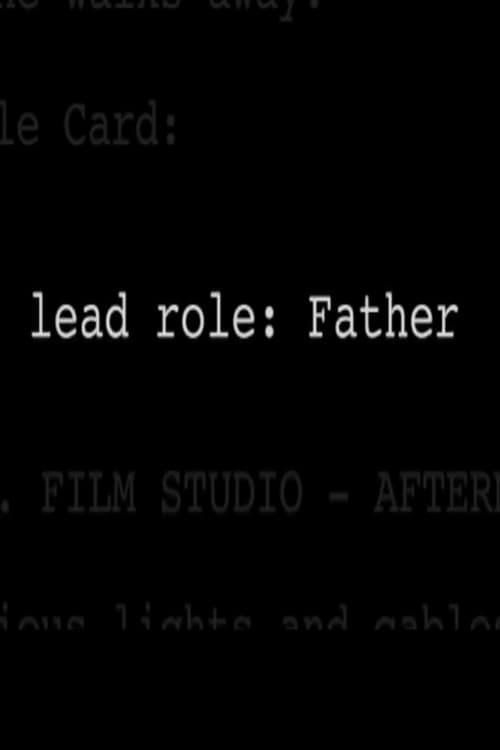 Poster for Lead Role: Father