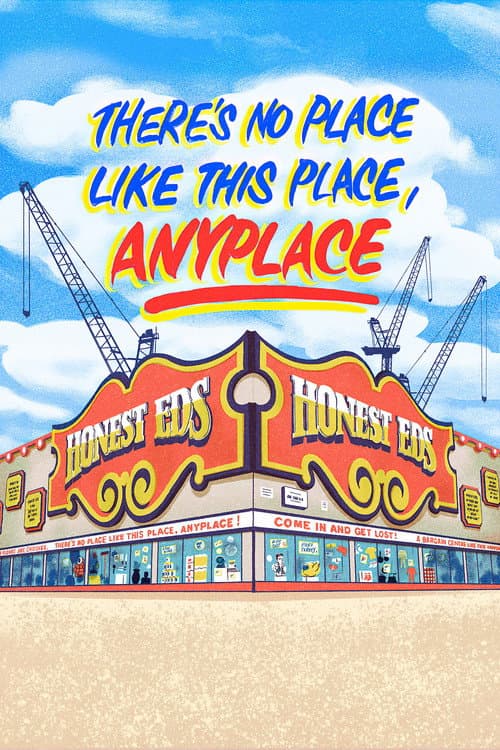 Постер до фільму «There's No Place Like This Place, Anyplace»