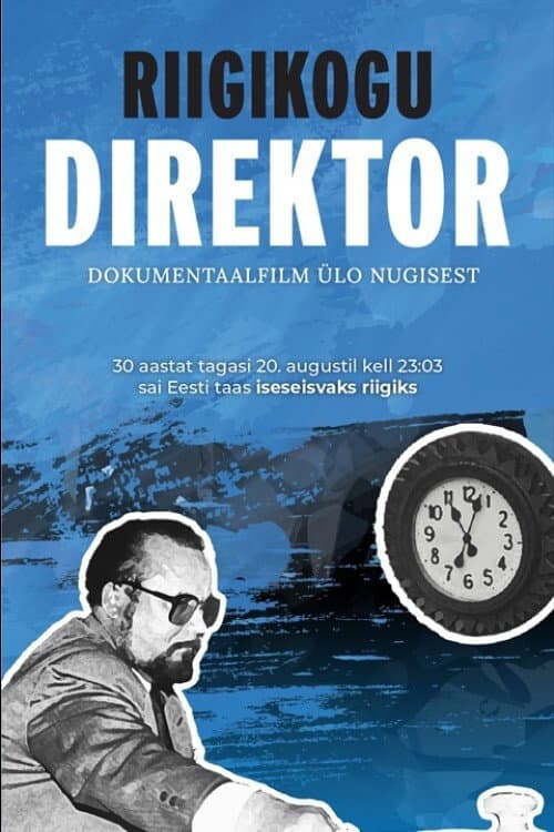 Poster for Riigikogu direktor