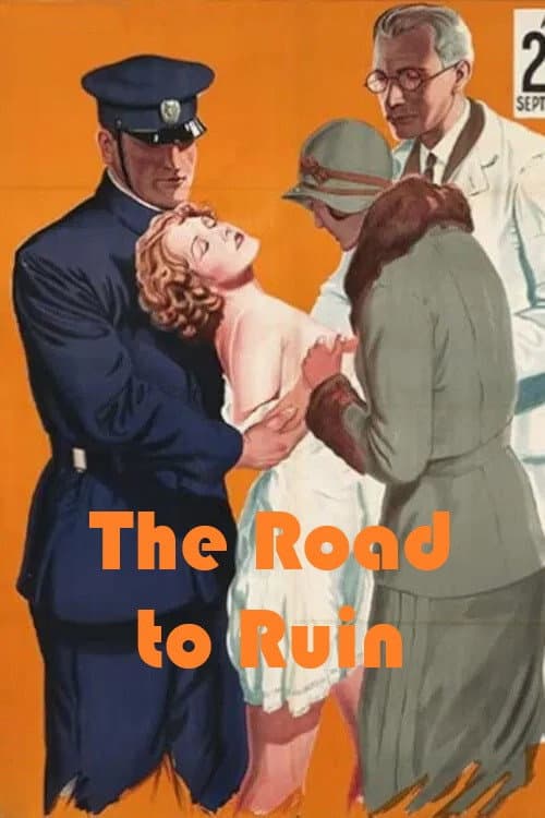 Poster for The Road to Ruin