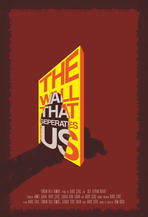 Poster for The Wall That Separates Us