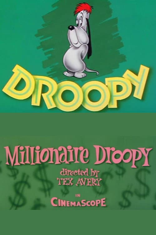 Poster for Millionaire Droopy