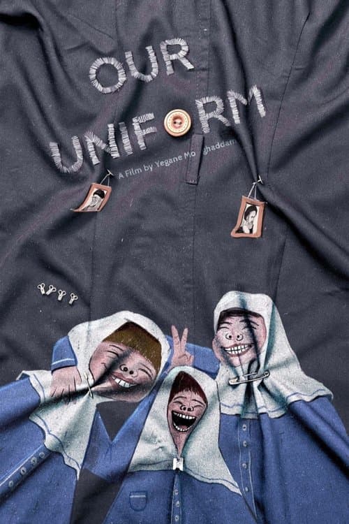 Poster for Our Uniform