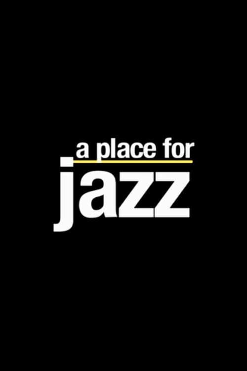 Poster for A Place for Jazz