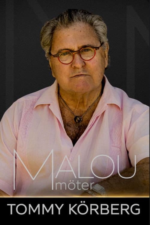 Poster for Malou möter Tommy Körberg
