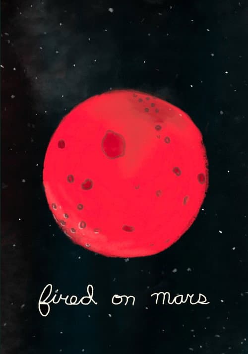Poster for Fired on Mars