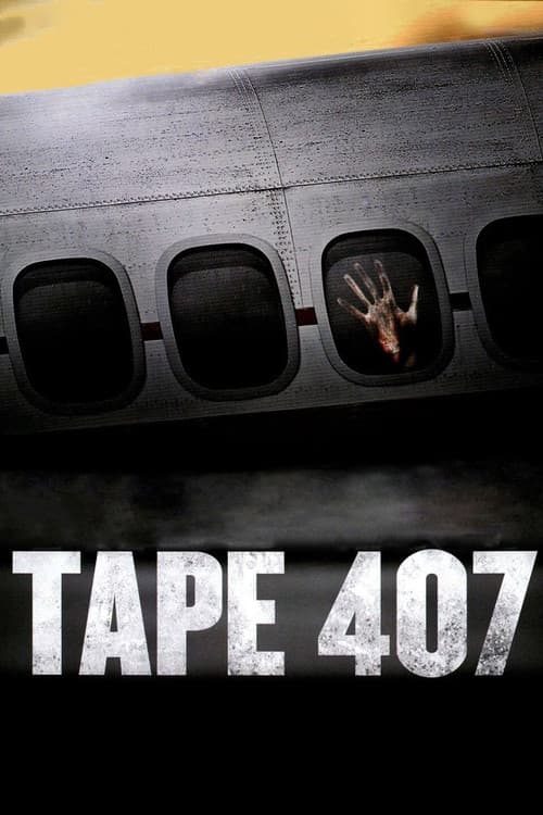 Poster for Tape 407