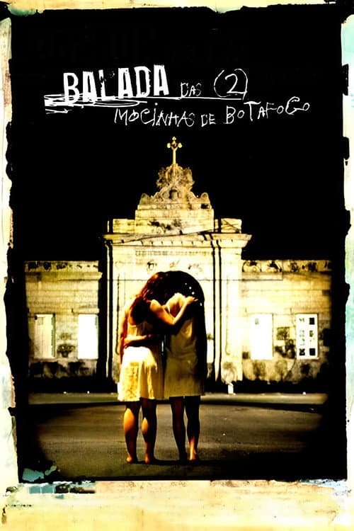 Poster for Balada Das Duas Mocinhas De Botafogo