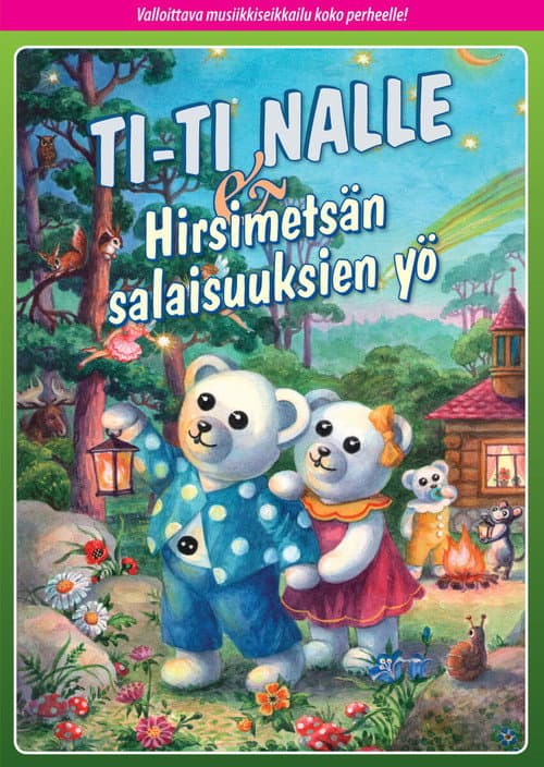 Poster for Ti-Ti Nalle & Hirsimetsän salaisuuksien yö