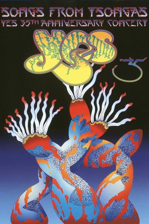 Poster for Yes - Songs From Tsongas - 35th Anniversary Concert
