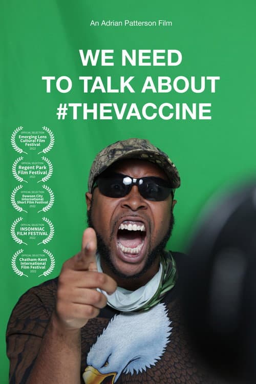Poster for We Need To Talk About The Vaccine