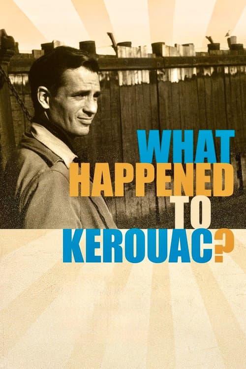Poster for What Happened to Kerouac?