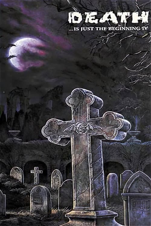 Poster for Death ...is just the beginning IV