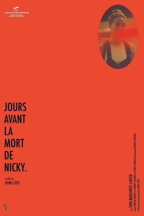 Poster for Days Before the Death of Nicky