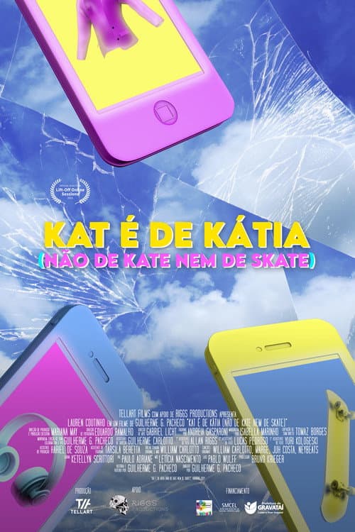 Poster for Kat é de Kátia (Não de Kate nem de Skate)
