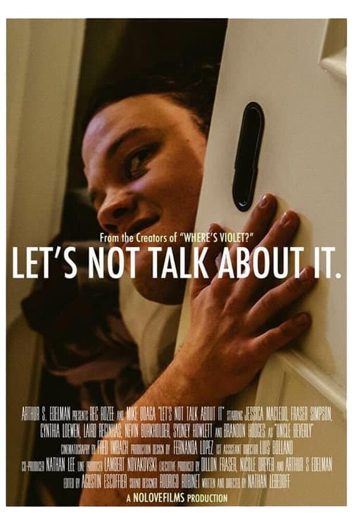 Poster for Let's Not Talk About It