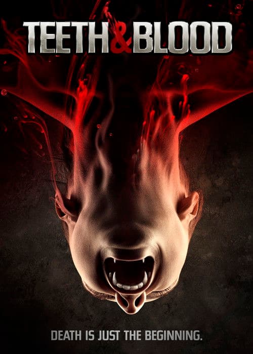 Постер до фільму «Teeth and Blood»