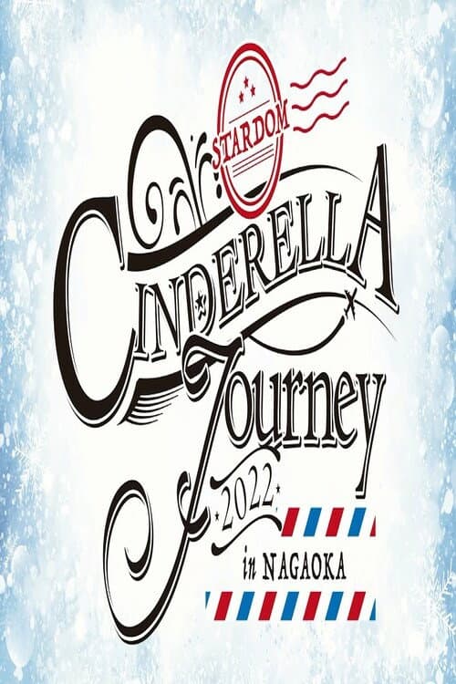 Poster for Stardom Cinderella Journey In Nagaoka 2022