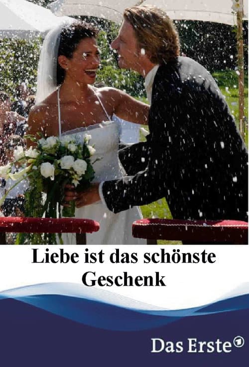 Poster for Liebe ist das schönste Geschenk