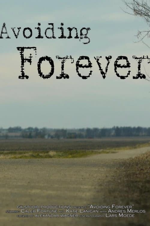 Poster for Avoiding Forever
