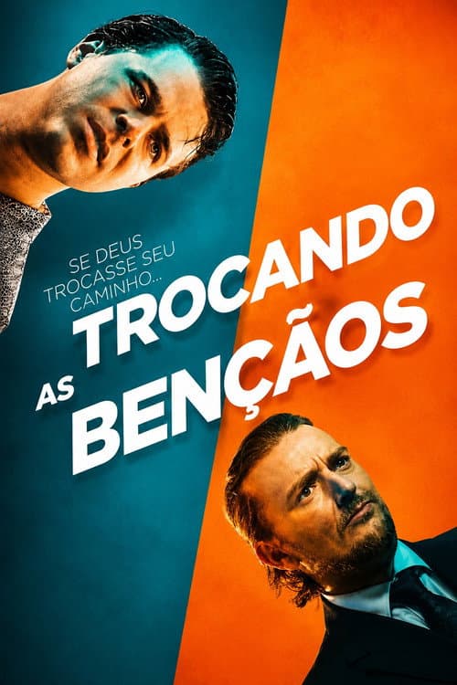 Poster for Trocando as Bençãos