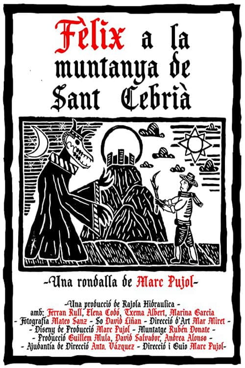 Poster for Fèlix at the Sant Cebrià's Mountain