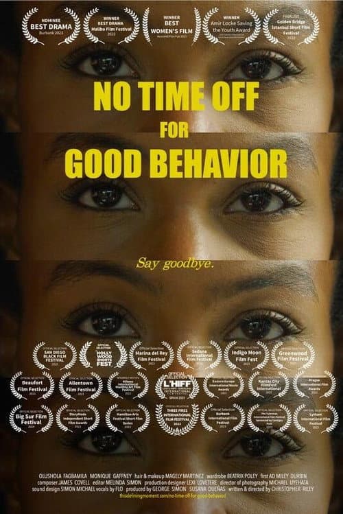 Poster for No Time Off for Good Behavior
