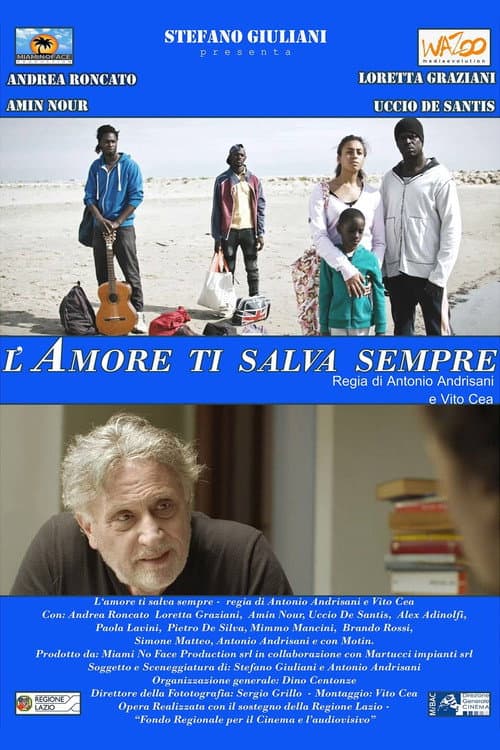 Poster for L'amore ti salva sempre