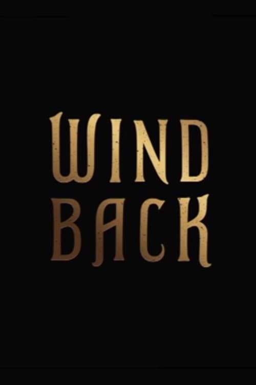 Poster for Wind Back