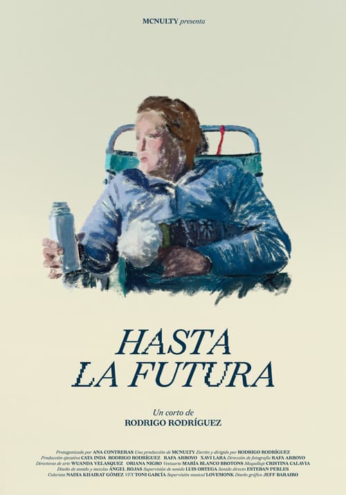 Poster for Hasta la futura