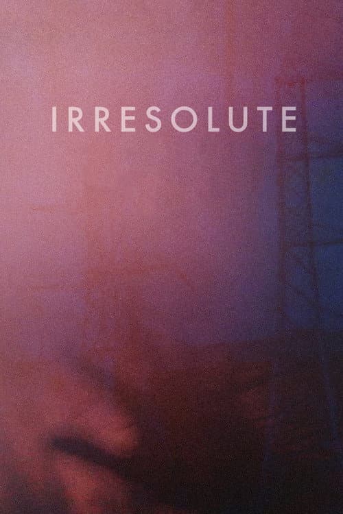 Poster for Irresolute