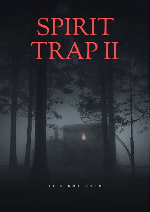 Poster for Spirit Trap II