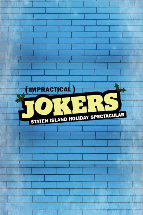Poster for Impractical Jokers: The Staten Island Holiday Spectacular
