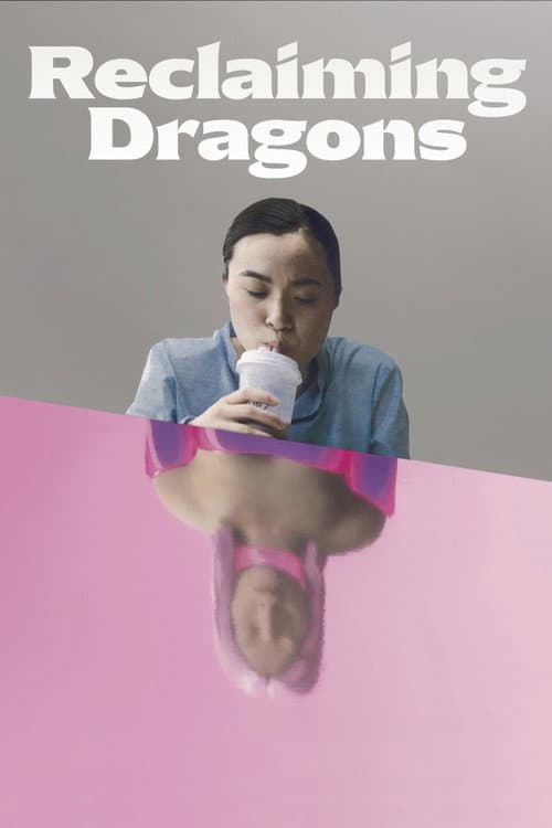 Poster for Reclaiming Dragons